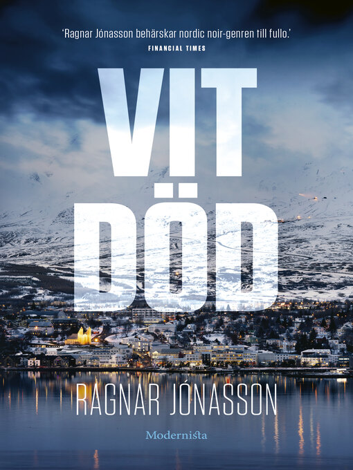 Titeldetaljer för Vit död av Ragnar Jónasson - Tillgänglig